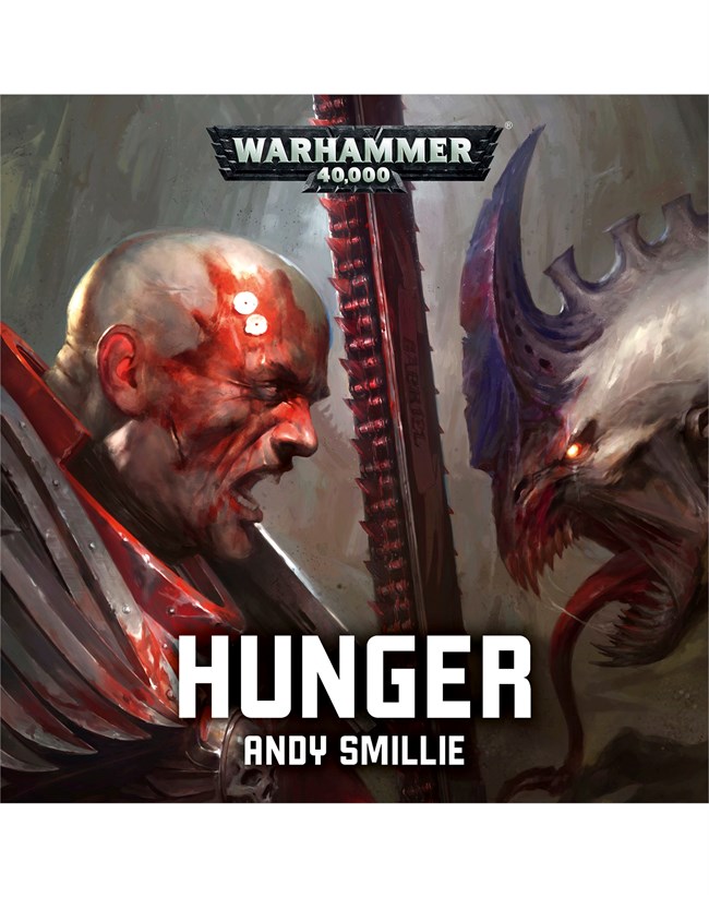 Warhammer 40K - Hunger (Flesh Tearers) - Andy Smillie