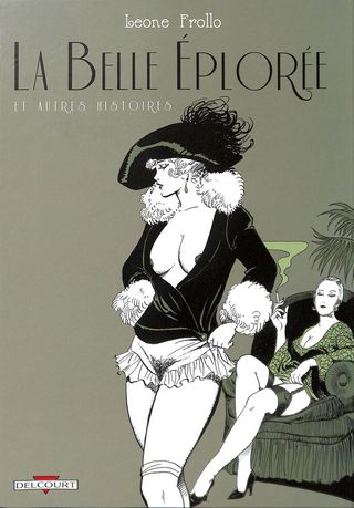 Leone Frollo La belle éplorée at autres histoires [French] Porn Comics