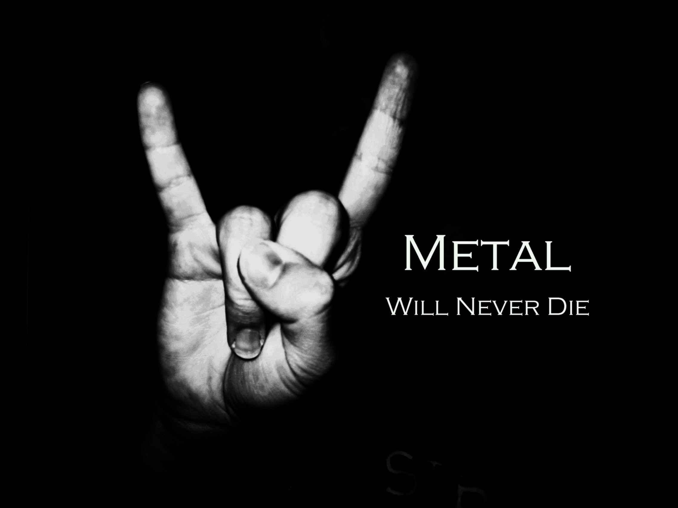 METAL will never die