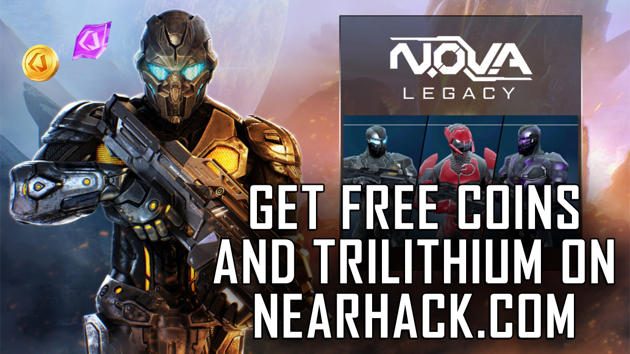 Image currently unavailable. Go to www.generator.nearhack.com and choose N.O.V.A. Legacy image, you will be redirect to N.O.V.A. Legacy Generator site.