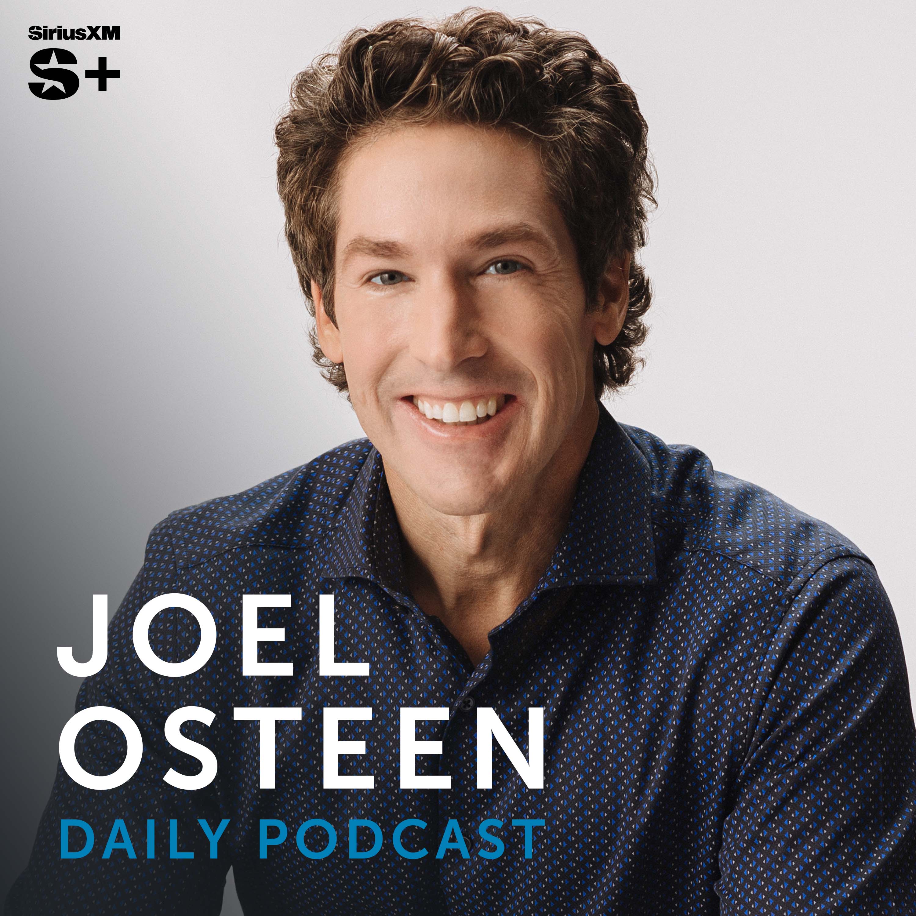 Joel Osteen Podcast | SiriusXM Podcasts+ podcast tile