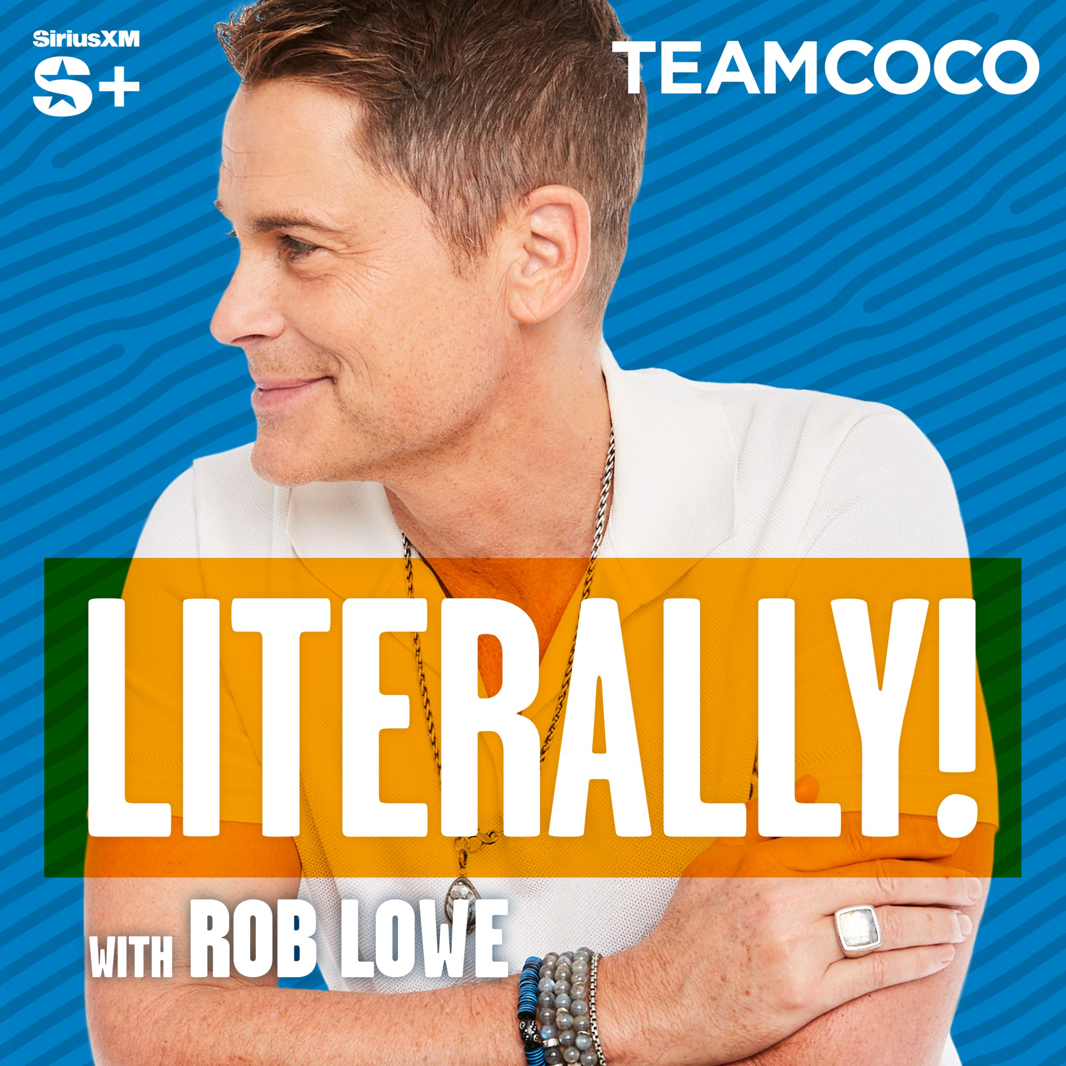 Literally! With Rob Lowe | SiriusXM Podcasts+ podcast tile