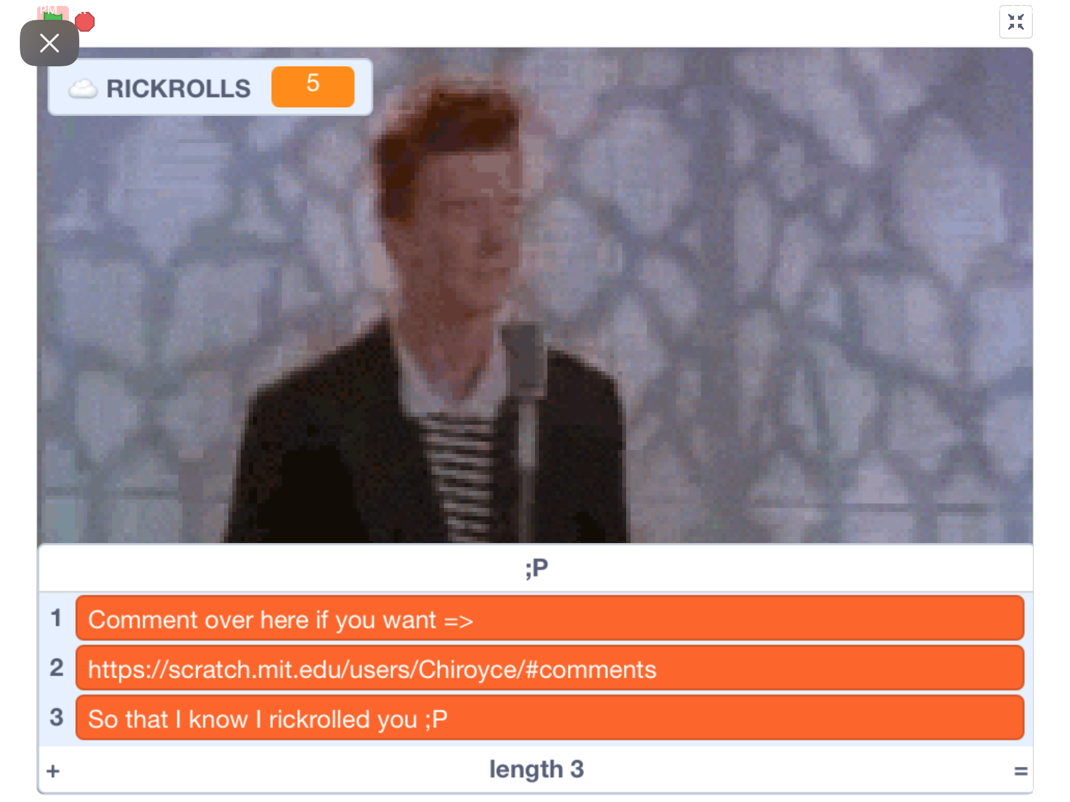 Rickrolling people in advanced ways - Discuss Scratch