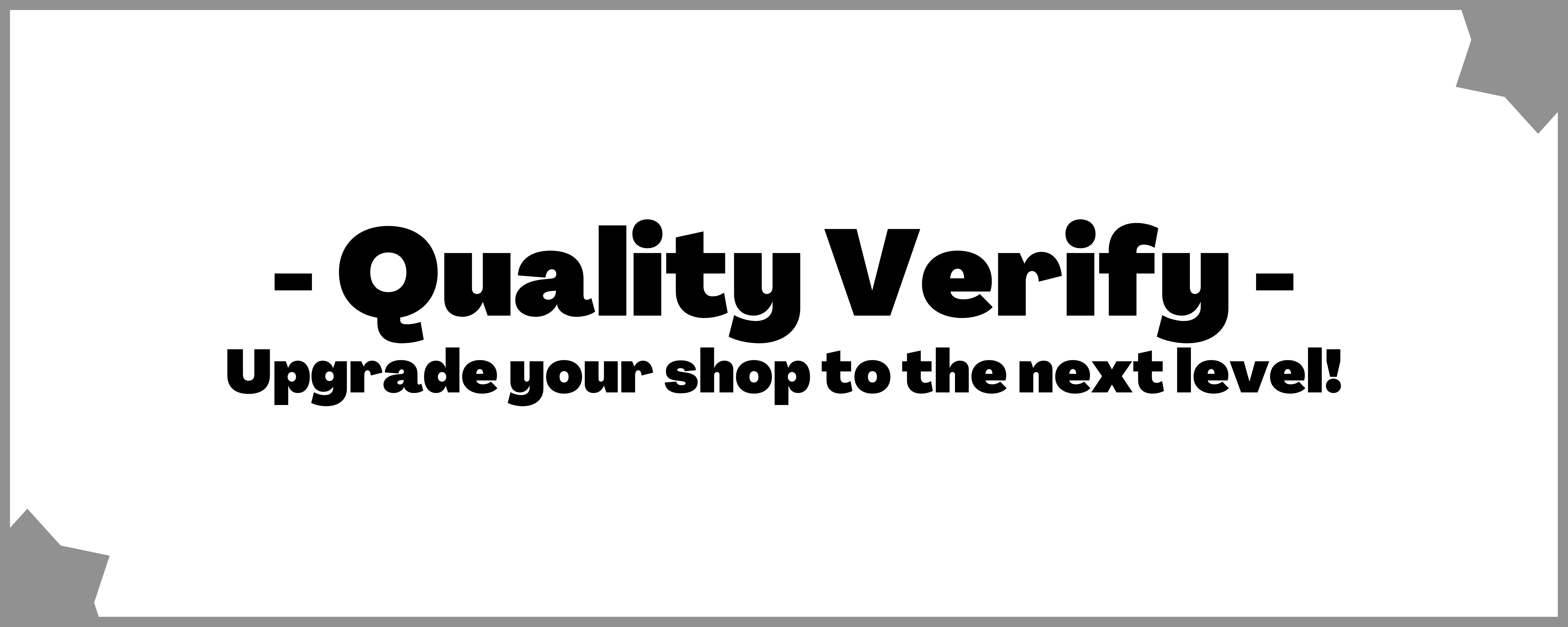  OPEN Quality Verify Make Your Shop Look More Professional 