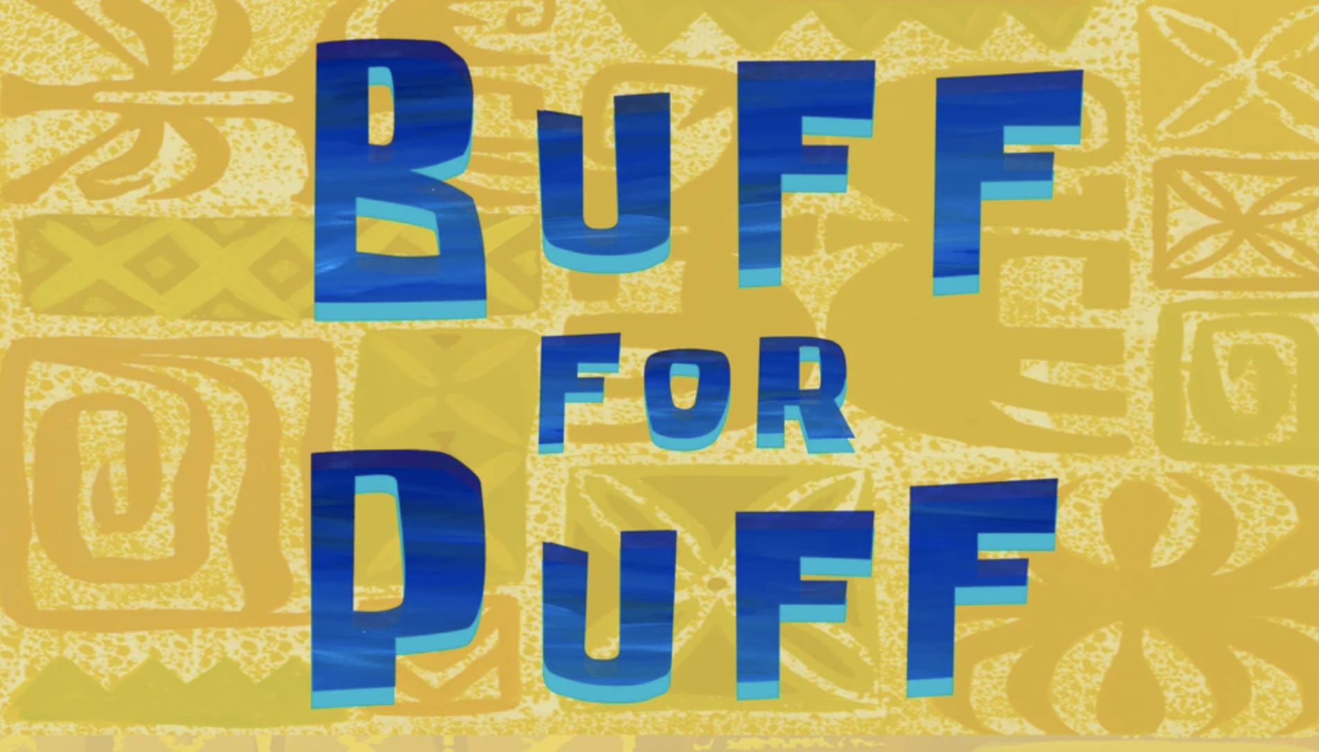 294b. Buff for Puff - Season 14 - The SpongeBob Community