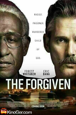 The Forgiven - Ohne Vergebung gibt es keine Zukunft (2017)