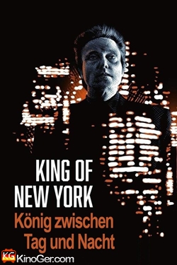 King of New York - König zwischen Tag und Nacht (1990)