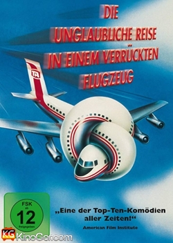Die unglaubliche Reise in einem verrückten Flugzeug (1980)
