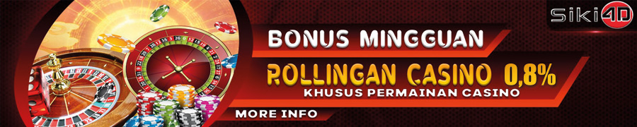 bonus mingguan rollingan siki4d