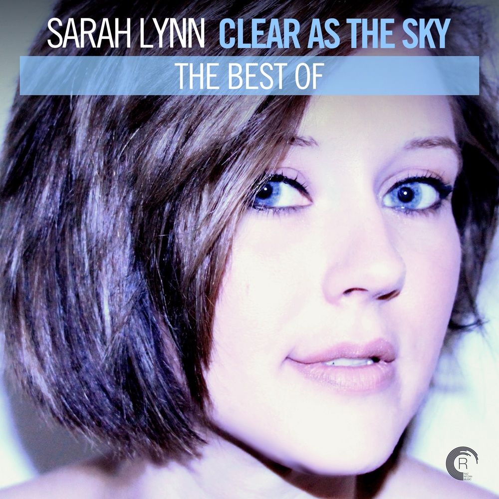 Sarah Lynn Clear As The Sky The Best Of