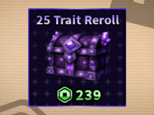 25 Trait Reroll (Sailor Piece)