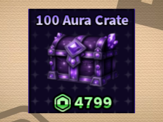 100 Aura Crate (Sailor Piece)