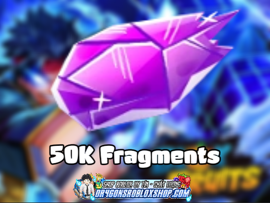 50K Fragments (Cày Thuê Blox Fruits)