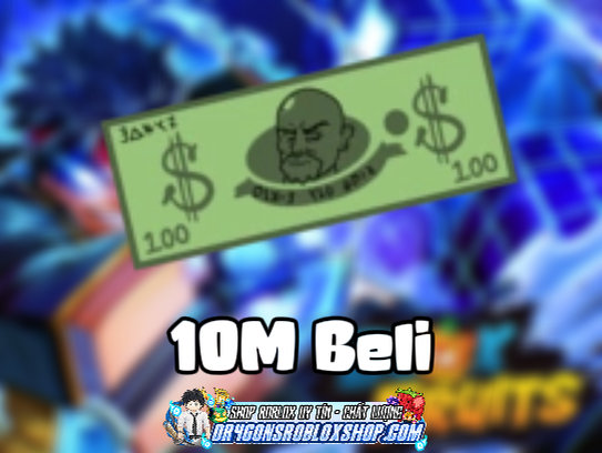10M Beli (Cày Thuê Blox Fruits)