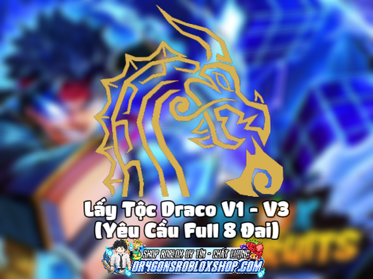 Lấy Tộc Draco V1 - V3 (Yêu Cầu Full 8 Đai) (Cày Thuê Blox Fruits)
