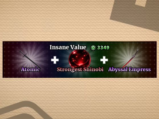 Atomic + Strongest Shinobi + Abyssal Empress (Sailor Piece)
