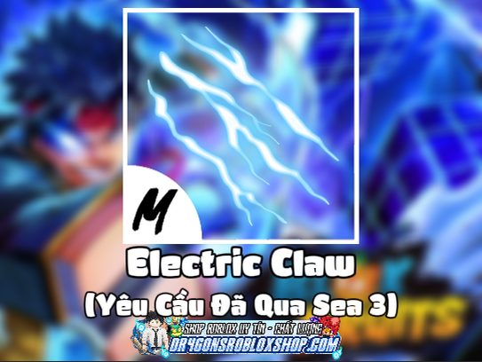 Electric Claw (Yêu Cầu Đã Qua Sea 3) (Cày Thuê Blox Fruits)