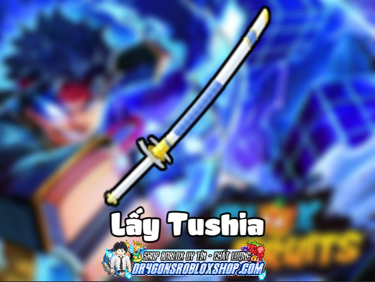 Lấy Tushita (Cày Thuê Blox Fruits)