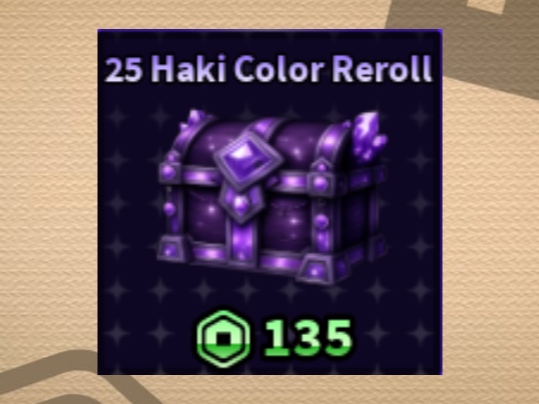25 Haki Color Reroll (Sailor Piece)
