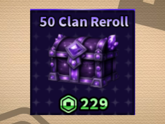 50 Clan Reroll (Sailor Piece)