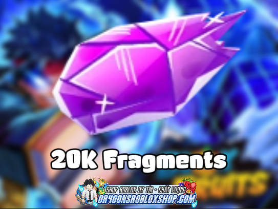 20K Fragments (Cày Thuê Blox Fruits)