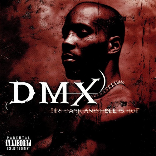 10dDMXItsDarkAndHellIsH DMX-Its Dark And Hell Is Hot REMASTERED CD FLAC 2000-CALiFLAC